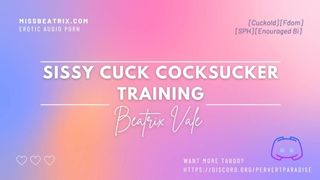 Sissy Cuckold Cocksucking Training [Erotic Audio for Men]