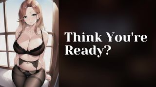 Think You're Ready? | wlw Lezbo Erotic Audio ASMR Roleplay