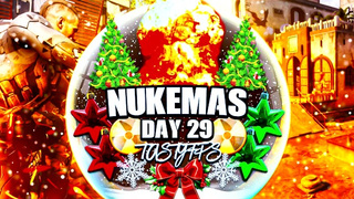 NukeMas Day 29: Still Here? So Am I - Might as Well Drop Another Nuke